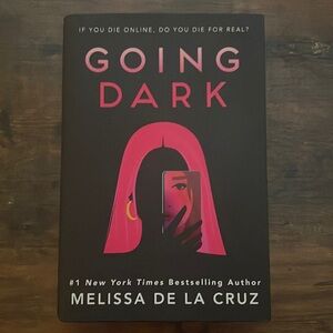 “Going Dark” by Melissa De La Cruz